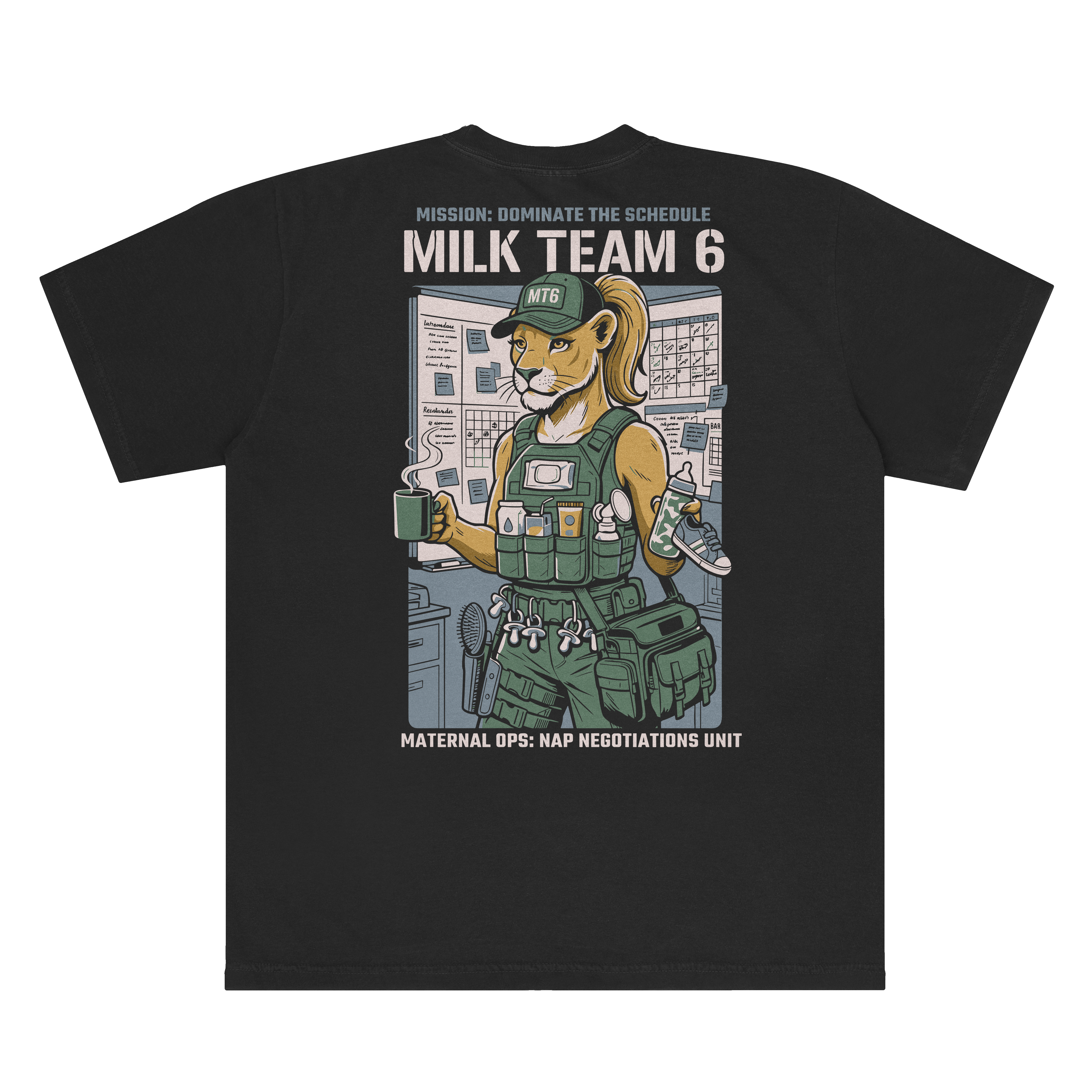 Milk Team 6: Dominate the Schedule Tee