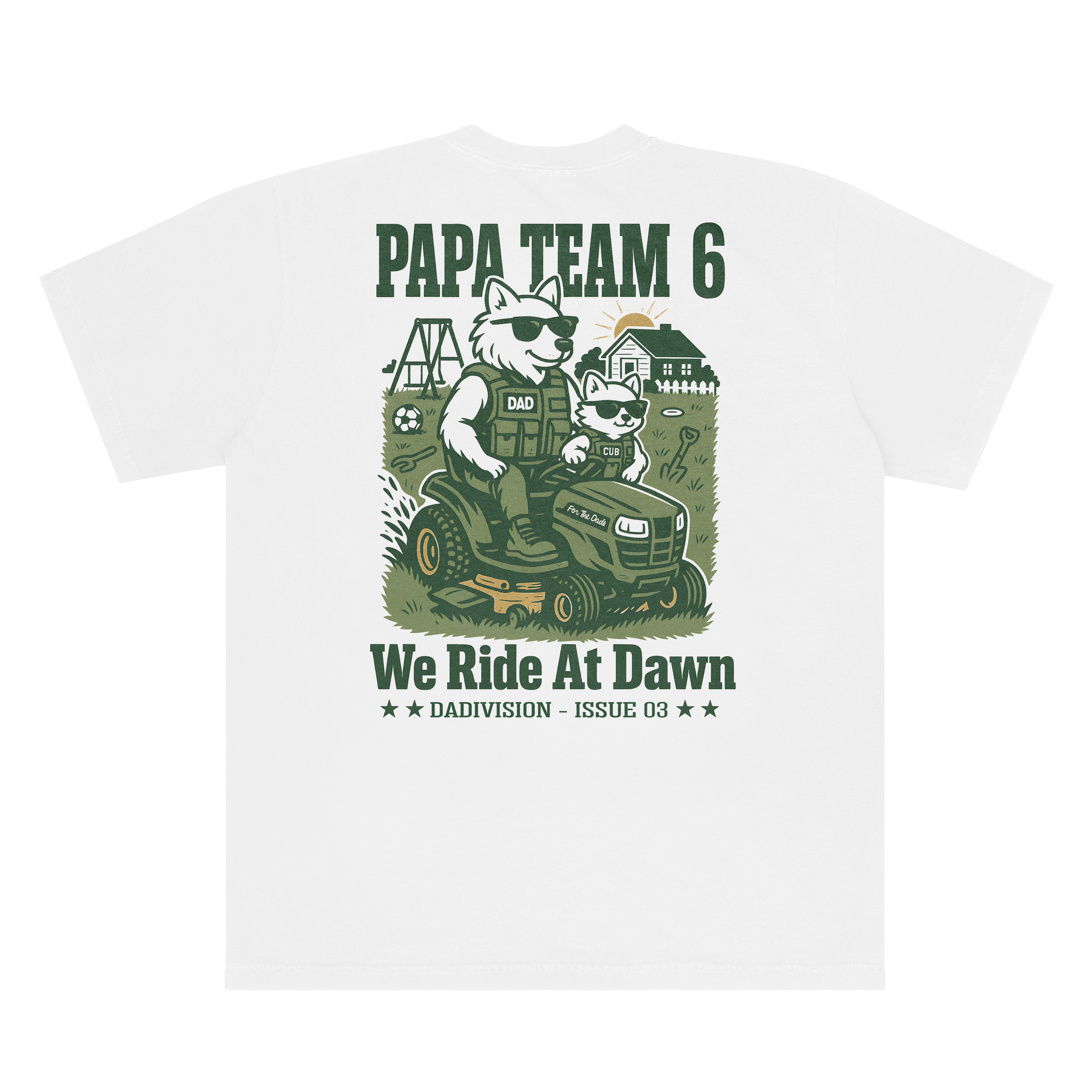 We Ride at Dawn Tee